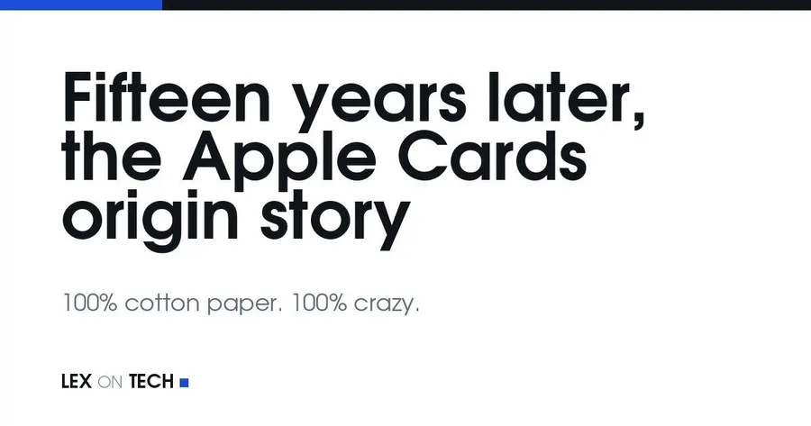 Apple Card origin story, 15 years later