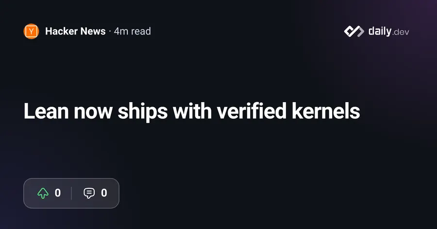 Lean ships with verified kernels
