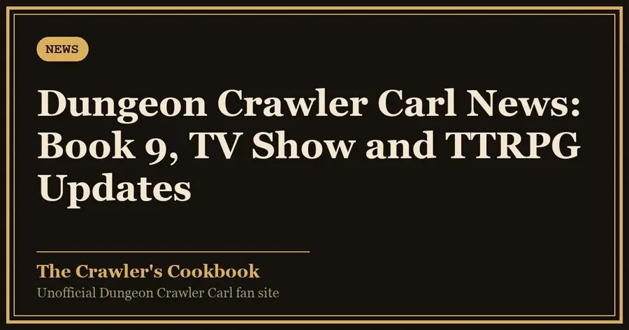 Dungeon Crawler Carl author Dinniman posts Book 9 chapters, no release date set